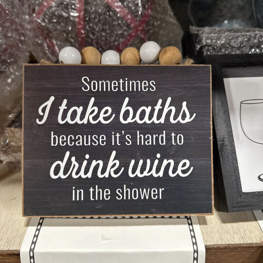 22NK1202 Take Baths/Drink Wine Bead Sign